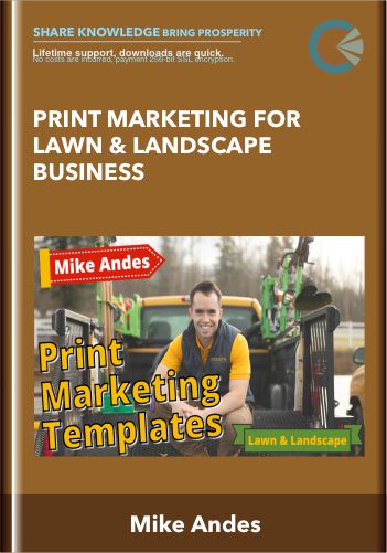PRINT MARKETING FOR LAWN & LANDSCAPE BUSINESS - Mike Andes