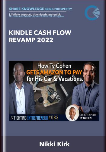 Kindle Cash Flow Revamp 2022 - Ty Cohen