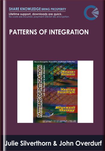 Patterns of Integration - Julie Silverthorn & John Overdurf