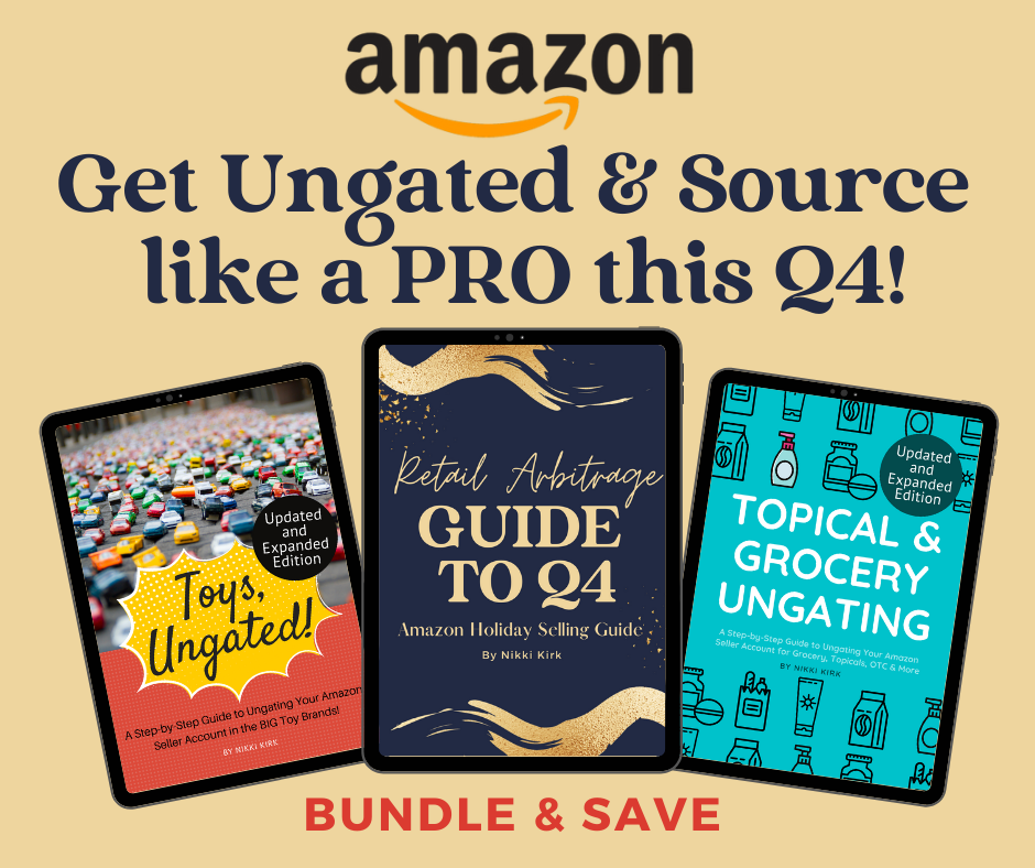 US Q4 Amazon Selling Bundle: Both Ungating Guides + the Guide to Q4! - Nikki Kirk