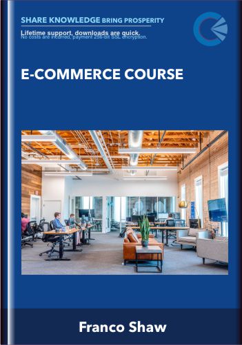 E-commerce Course - Franco Shaw