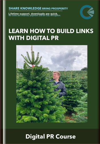 Learn how to build links with digital PR - Digital PR Course