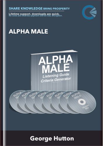 Alpha Male - George Hutton
