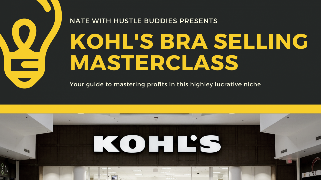 Kohl's Flipping Masterclass - Hustle Buddies