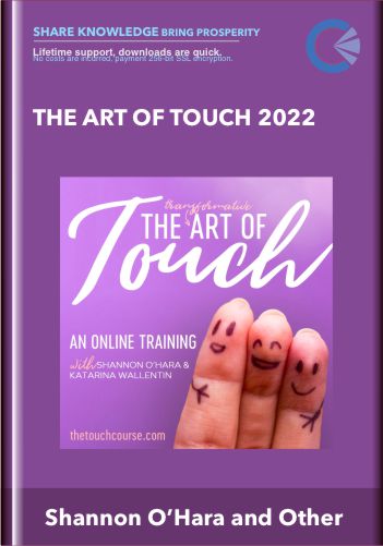The Art of Touch 2022 - Shannon O’Hara and Katarina Wallentin