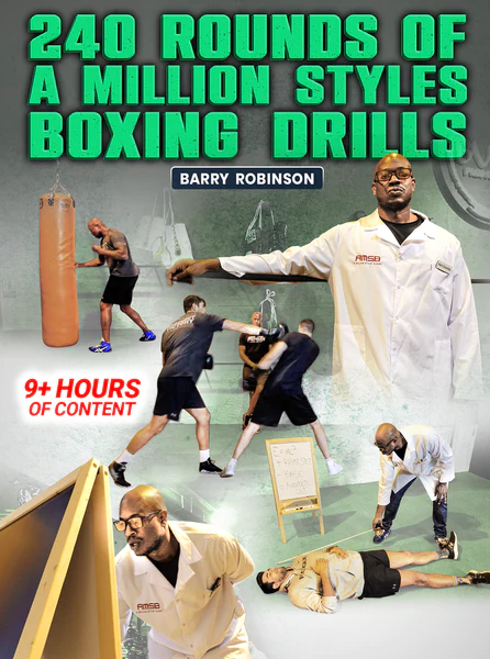 240 Rounds Of A Million Styles Boxing Drills - Barry Robinson