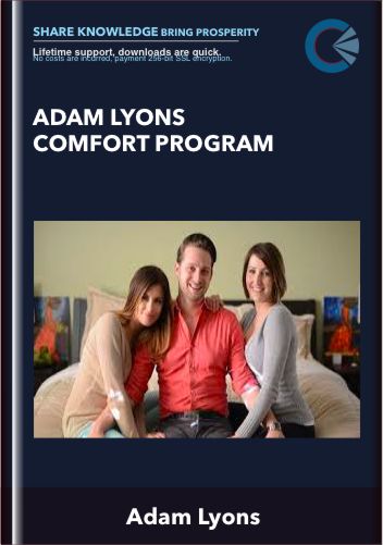 Adam Lyons Comfort Program - Adam Lyons