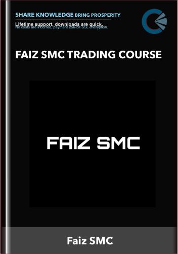 Faiz SMC Trading Course - Faiz SMC