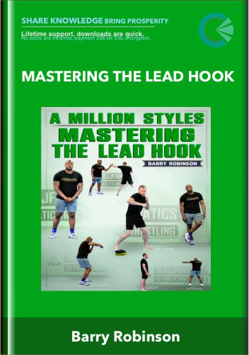 Mastering The Lead Hook - Barry Robinson