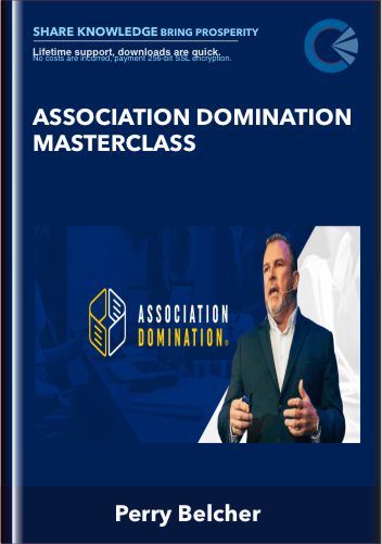 Association Domination Masterclass - Perry Belcher