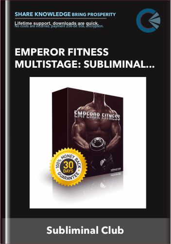 Emperor Fitness Multistage: Subliminal Weight Loss, Enhance Physical and Mental Strength - Subliminal Club