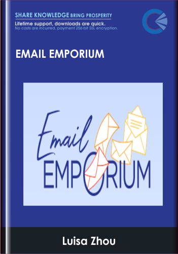 Email Emporium - Luisa Zhou
