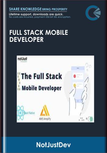 Full Stack Mobile Developer - NotJustDev