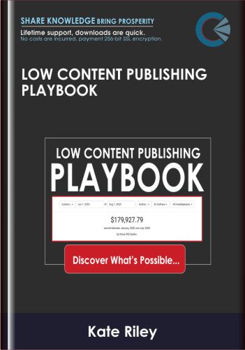 Low Content Publishing Playbook - Kate Riley