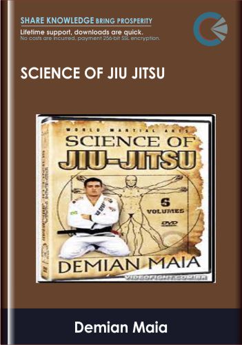 Science of Jiu Jitsu - Demian Maia