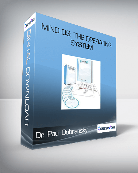 Dr. Paul Dobransky - Mind OS: The Operating System