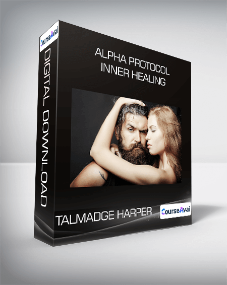 Talmadge Harper - Alpha Protocol: Inner Healing