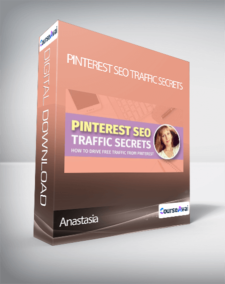 Pinterest SEO Traffic Secrets by Anastasia Blogger (Update April 2021)