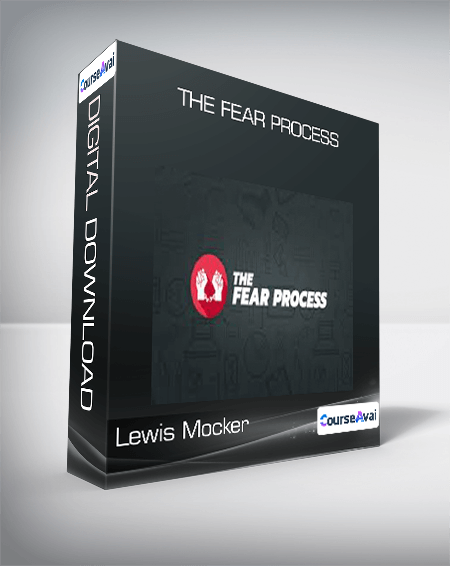 Lewis Mocker - The Fear Process