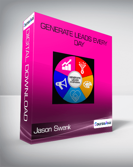 Jason Swenk - Generate Leads Every Day