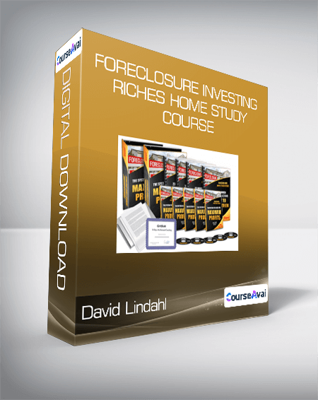 David Lindahl - The Foreclosure Investing Riches Complete System