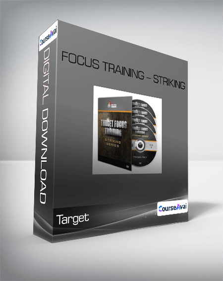 Target-Focus Training - Striking