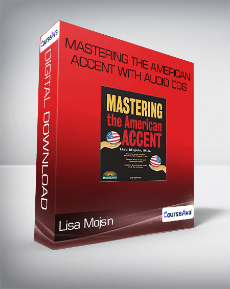 Lisa Mojsin - Mastering the American Accent with Audio CDs