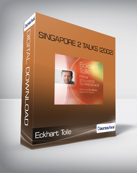 Eckhart Tolle - Singapore 2 Talks (2002)