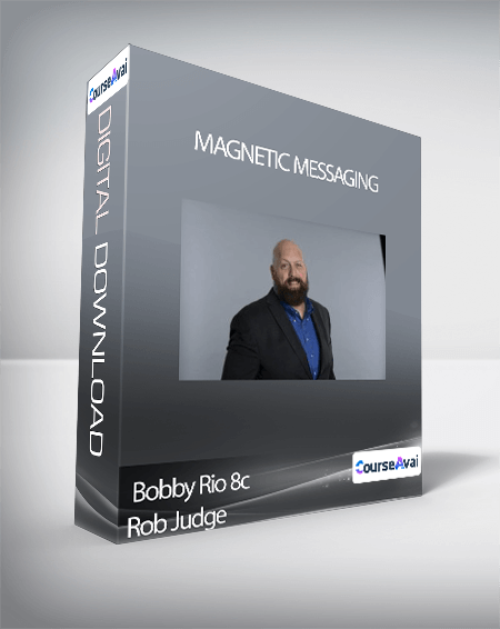 Bobby Rio 8c Rob Judge - Magnetic Messaging