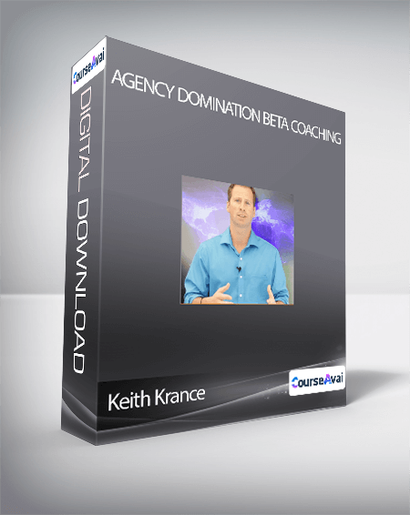 Keith Krance - Agency Domination Beta Coaching