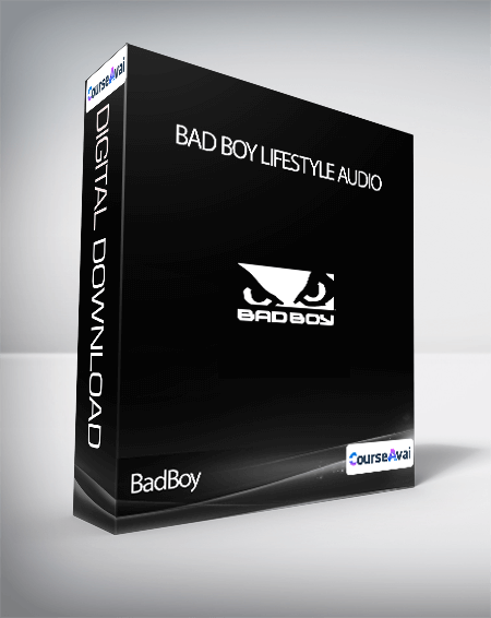 BadBoy - Bad Boy Lifestyle Audio