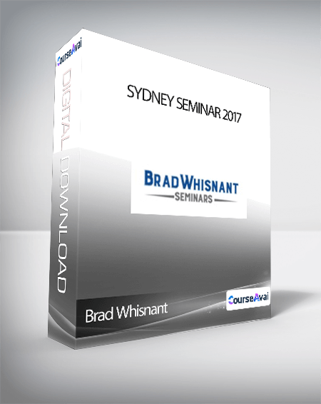 Brad Whisnant - Sydney Seminar 2017