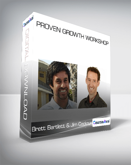 Brett Bartlett & Jim Cockrum - Proven Growth Workshop