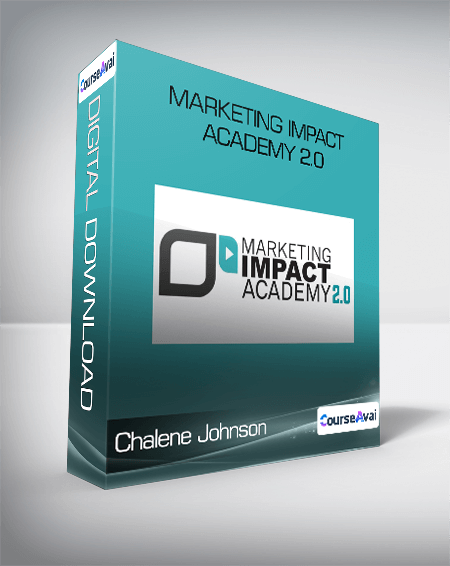 Chalene Johnson - Marketing Impact Academy 2.0