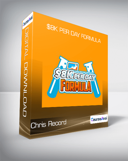 Chris Record - $8K Per Day Formula