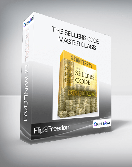 Flip2Freedom - The Sellers Code Master Class