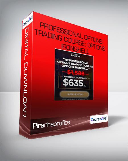 Piranhaprofits - Professional Options Trading Course: Options Ironshell