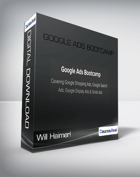 Will Haimerl - Google Ads Bootcamp