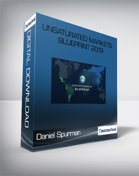 Daniel Spurman - Unsaturated Markets Blueprint 2019