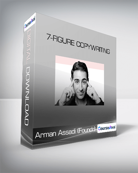 Arman Assadi (Foundr) - 7-Figure Copywriting