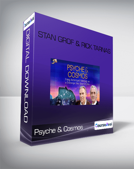 Psyche & Cosmos - Stan Grof & Rick Tarnas