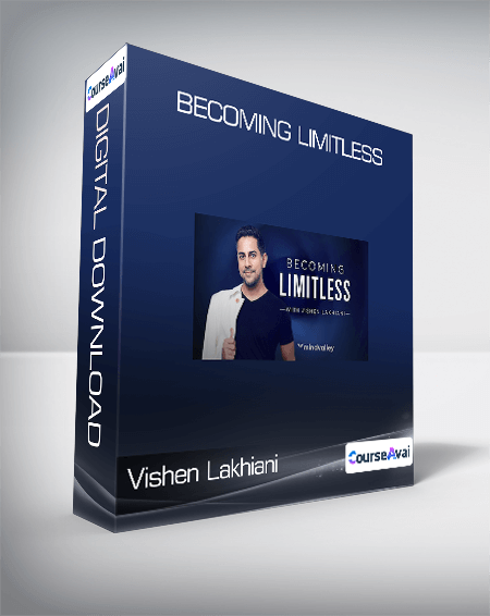 Vishen Lakhiani - Becoming Limitless