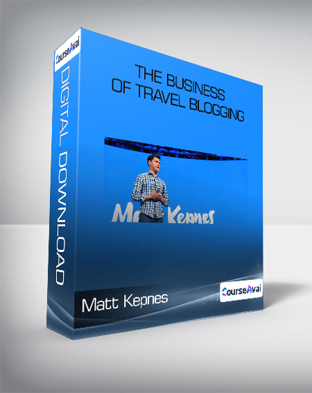 Matt Kepnes - The Business of Travel Blogging