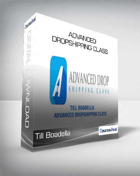 Till Boadella - Advanced Dropshipping Class