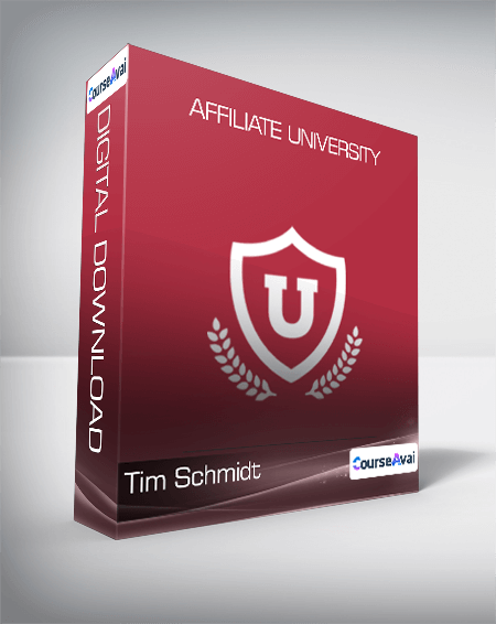 Tim Schmidt - Affiliate University