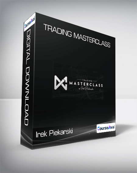 Irek Piekarski - Trading Masterclass