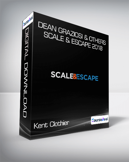 Kent Clothier & Sean Terry & Dean Graziosi & Others - Scale & Escape 2018