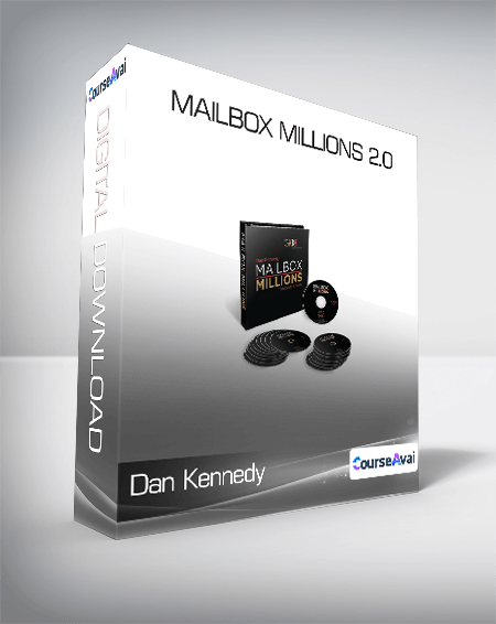 Dan Kennedy - Mailbox Millions 2.0