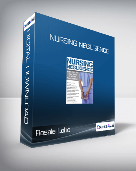 Rosale Lobo - Nursing Negligence