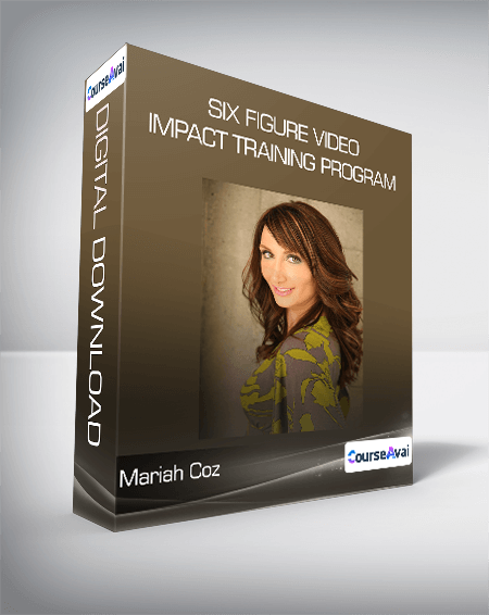 Maria Andros - Six Figure Video Impact Training Program